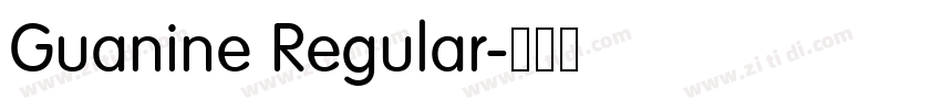 Guanine Regular字体转换